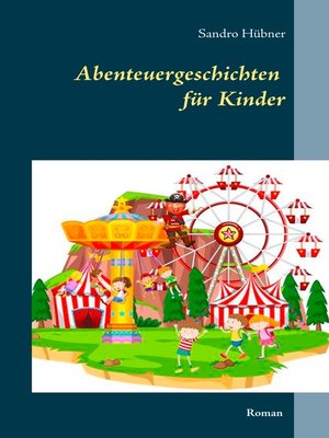 cover image of Abenteuergeschichten für Kinder